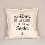 Kissenhülle „Das Meer ist eine Auszeit für die Seele“